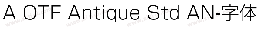 A OTF Antique Std AN字体转换